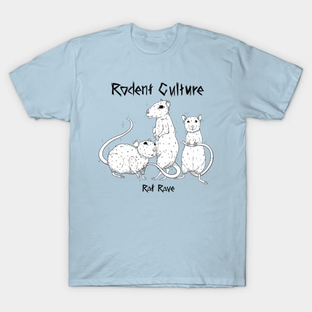 RODENT CULTURE MERCH T-Shirt by izakoges